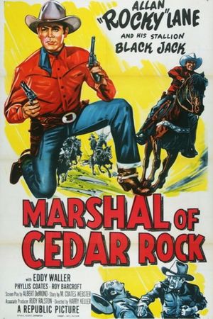 Marshal of Cedar Rock's poster
