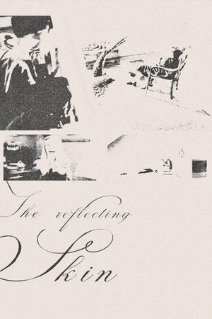 The Reflecting Skin's poster