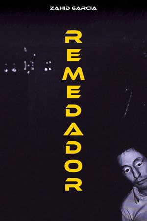 Remedador's poster