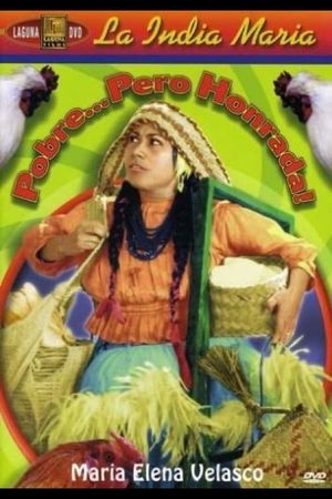 Pobre, pero honrada!'s poster
