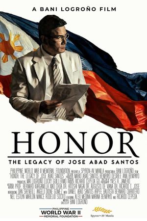 Honor: The Legacy of Jose Abad Santos's poster