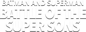 Batman and Superman: Battle of the Super Sons's poster
