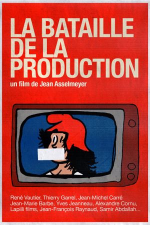 La Bataille De La Production's poster