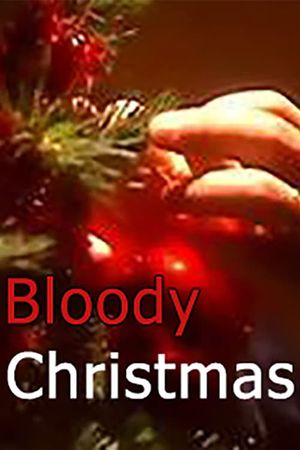 Bloody Christmas's poster