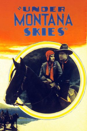 Under Montana Skies's poster
