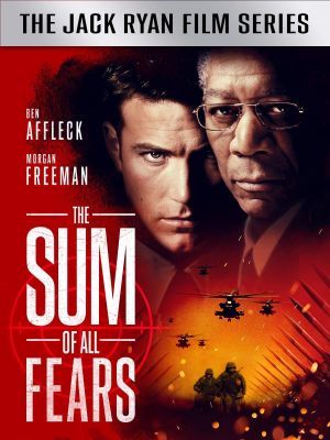 The Sum of All Fears's poster