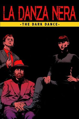 The Dark Dance's poster