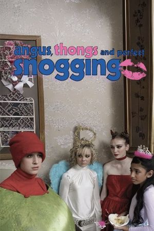 Angus, Thongs and Perfect Snogging's poster