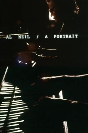 Al Neil: A Portrait's poster image