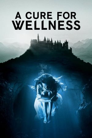 A Cure for Wellness's poster