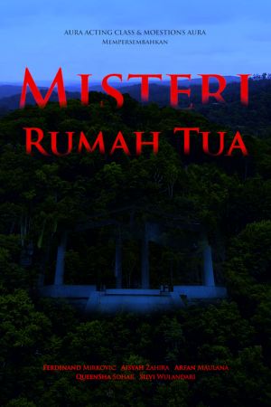 Misteri Rumah Tua's poster