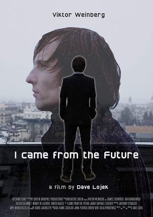 I Came From The Future's poster