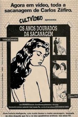 Os Anos Dourados da Sacanagem's poster