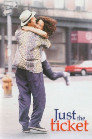Just the Ticket's poster