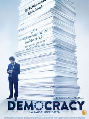 Democracy: Im Rausch der Daten's poster