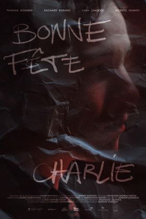Bonne fête Charlie's poster