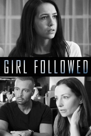 Girl Followed's poster