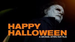 Happy Halloween: A Halloween Kills Fan Film's poster