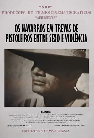 Os Navarros em Trevas de Pistoleiros entre Sexo e Violência's poster