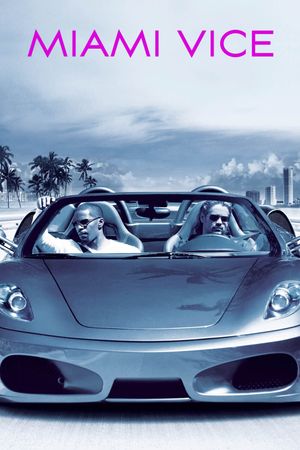 Miami Vice's poster