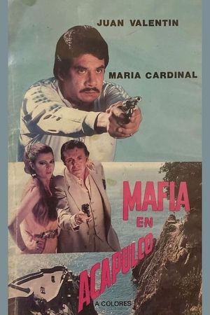 Mafia en Acapulco's poster