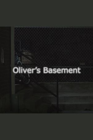 Oliver's Basement's poster