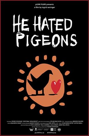 He Hated Pigeons's poster