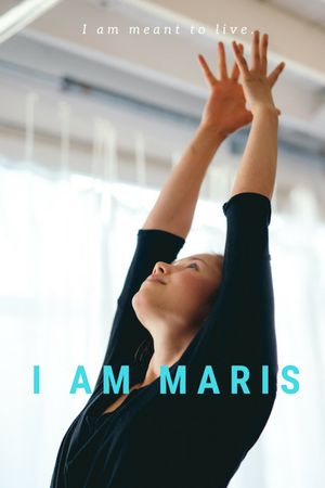 I Am Maris: Portrait of a Young Yogi's poster