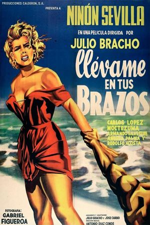 Llévame en tus brazos's poster