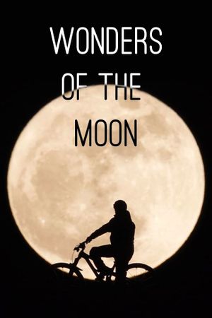 Wonders of the Moon's poster
