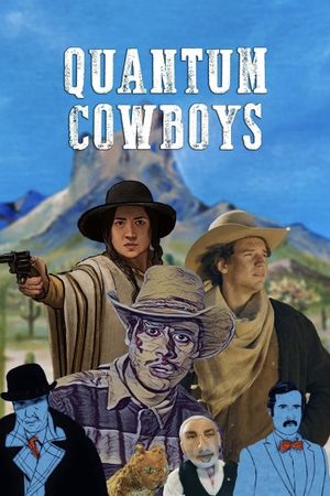 Quantum Cowboys's poster