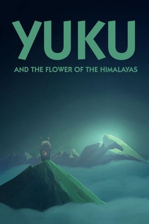 Yuku and the Flower of the Himalayas's poster