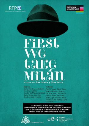 First We Take Milán's poster