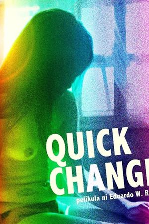 Quick Change's poster