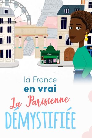 The Parisienne Uncovered's poster