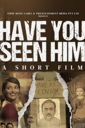 Have You Seen Him?'s poster