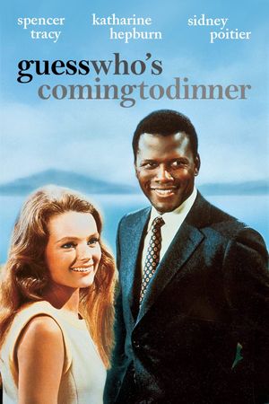 Guess Who's Coming to Dinner's poster
