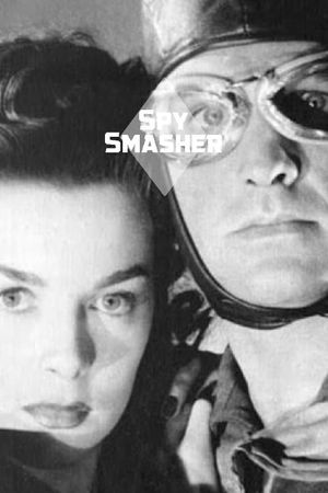 Spy Smasher's poster
