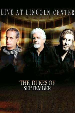 The Dukes of September - Live at Lincoln Center's poster