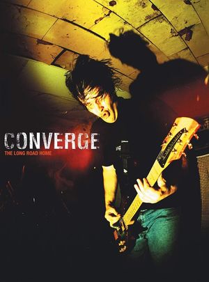 Converge: The Long Road Home's poster