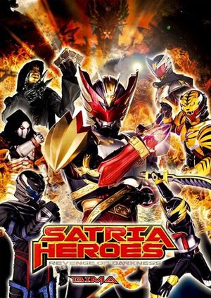 Satria Heroes: Revenge of the Darkness's poster