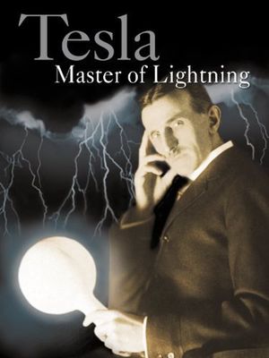 Tesla: Master of Lightning's poster image