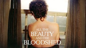 All the Beauty and the Bloodshed's poster