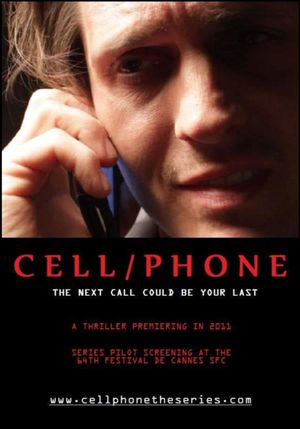 Cell/Phone's poster