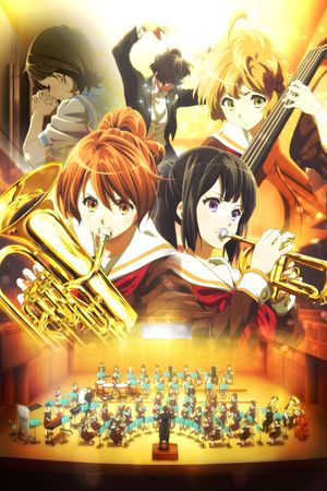 Sound! Euphonium: The Movie - Welcome to the Kitauji High School Concert Band's poster