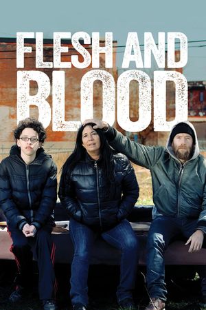 Flesh and Blood's poster