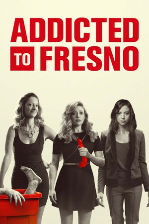 Addicted to Fresno's poster