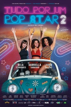 Tudo Por um Pop Star 2's poster