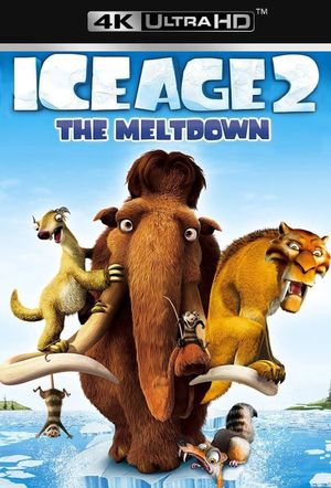 Ice Age: The Meltdown's poster