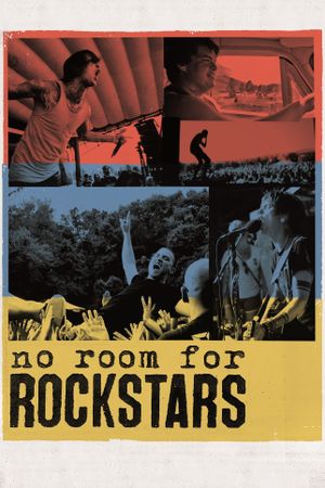 No Room for Rockstars's poster